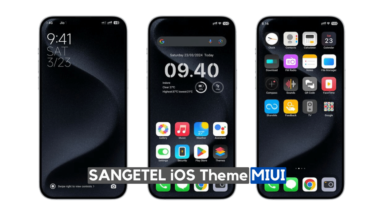 SANGETEL MIUI iOS Theme with Dark Mode